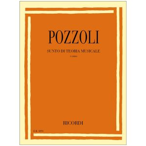 Sunto Di Teoria Musicale 1 Corso Pozzoli - Ed Ricordi