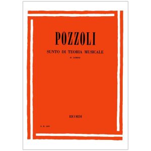 Sunto Di Teoria Musicale 2 Corso Pozzoli - Ed Ricordi