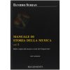 Manuale Di Storia Della Musica Vol. 1 - Surian Ed. Ruggimenti