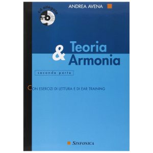 Teoria e Armonia 2 Parte - Andrea Avena Ed. Sinfonica