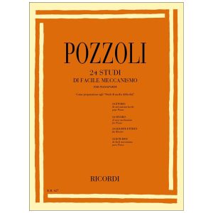 24 Studi Di Facile Meccanismo Per Pianoforte - Ettore Pozzoli Ed. Ricordi