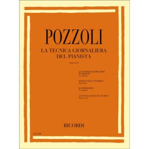 Tecnica Giornaliera Del Pianista parte 1 e 2  - Ettore Pozzoli Ed. Ricordi
