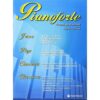 Pianoforte Vol. 4 Jazz, Pop, Cinema Classica - Franco Concina Ed. Volonté e Co
