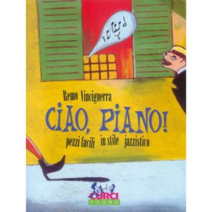Ciao, Oiano! - Remo Vinciguerra - Ed.Curci