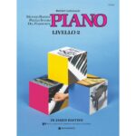 Metodo Bastien - PIANO Liv. 2 Ed. Riggimenti