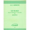 Le Scale Per Gli Esami Di V E VIII Anno Di Pianoforte - Morini Ed. Carisch