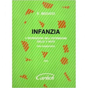 Infanzia 4 ricreazioni nell'estensione delle 5 note - Becucci Ed. Carisch