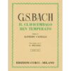 Il Clavicembalo Ben Temperato Vol. 1 - Johann Sebastian Bach Ed. Edizioni Curci