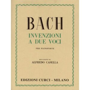 Invenzioni A 2 Voci (Casella)  - Johann Sebastian Bach Ed. Edizioni Curci