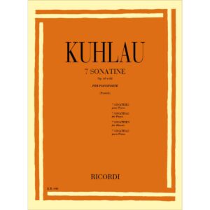 7 Sonatine Op. 60, Op. 88 Per Pianoforte - Friedrich Kuhlau Ed. Ricordi