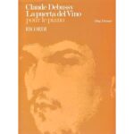 La puerta del vino - Clade Debussy Ed Ricordi