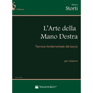 L'Arte della Mano Destra - Storti Mauro - Ed. Volontè