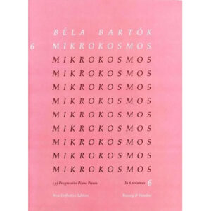 Mikrokosmos 6 - Béla Bartók Ed. Boosey and Hawkes