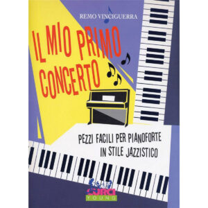 Mio Primo Concerto  - Remo Vinciguerra Ed. Edizioni Curci