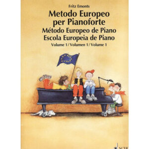 Metodo Europeo per Pianoforte 1 - Fritz Emonts Ed. Schott