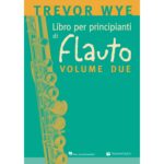 Libro per Principianti di Flauto Vol. 2 - Trevor Wye